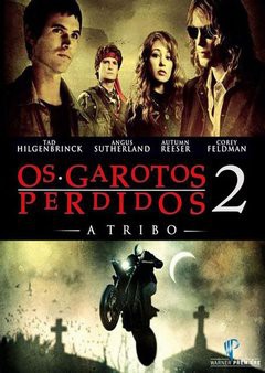 Os Garotos Perdidos 2 – A Tribo – Dublado - Filme Online   